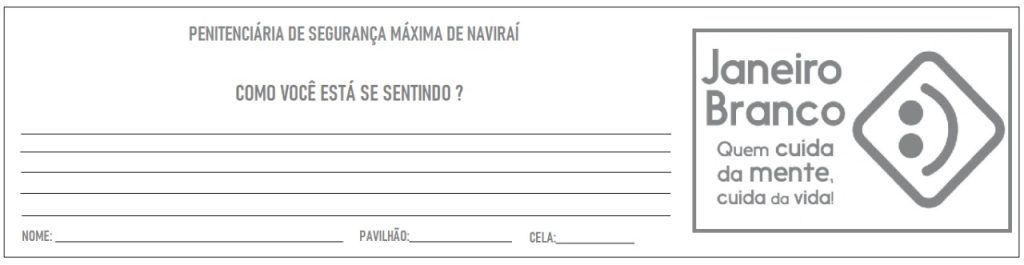 Bilhete distribuído aos presos: como você está se sentindo?