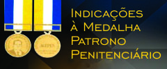 Indicação à Medalha Patrono Penitenciário