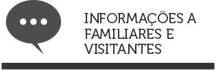informações a familiares e visitantes